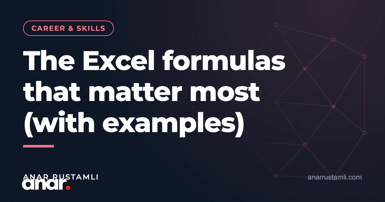 Ən vacib Excel düsturları (nümunələrlə) — Anar Rustamli