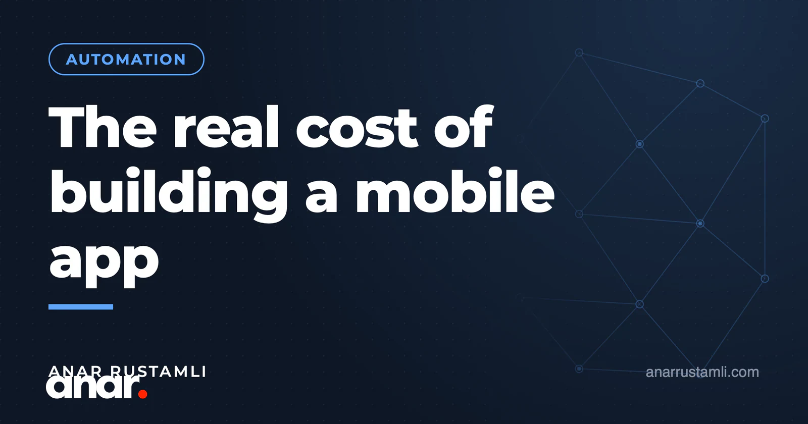 Mobil tətbiq hazırlatmağın real xərci — Anar Rustamli