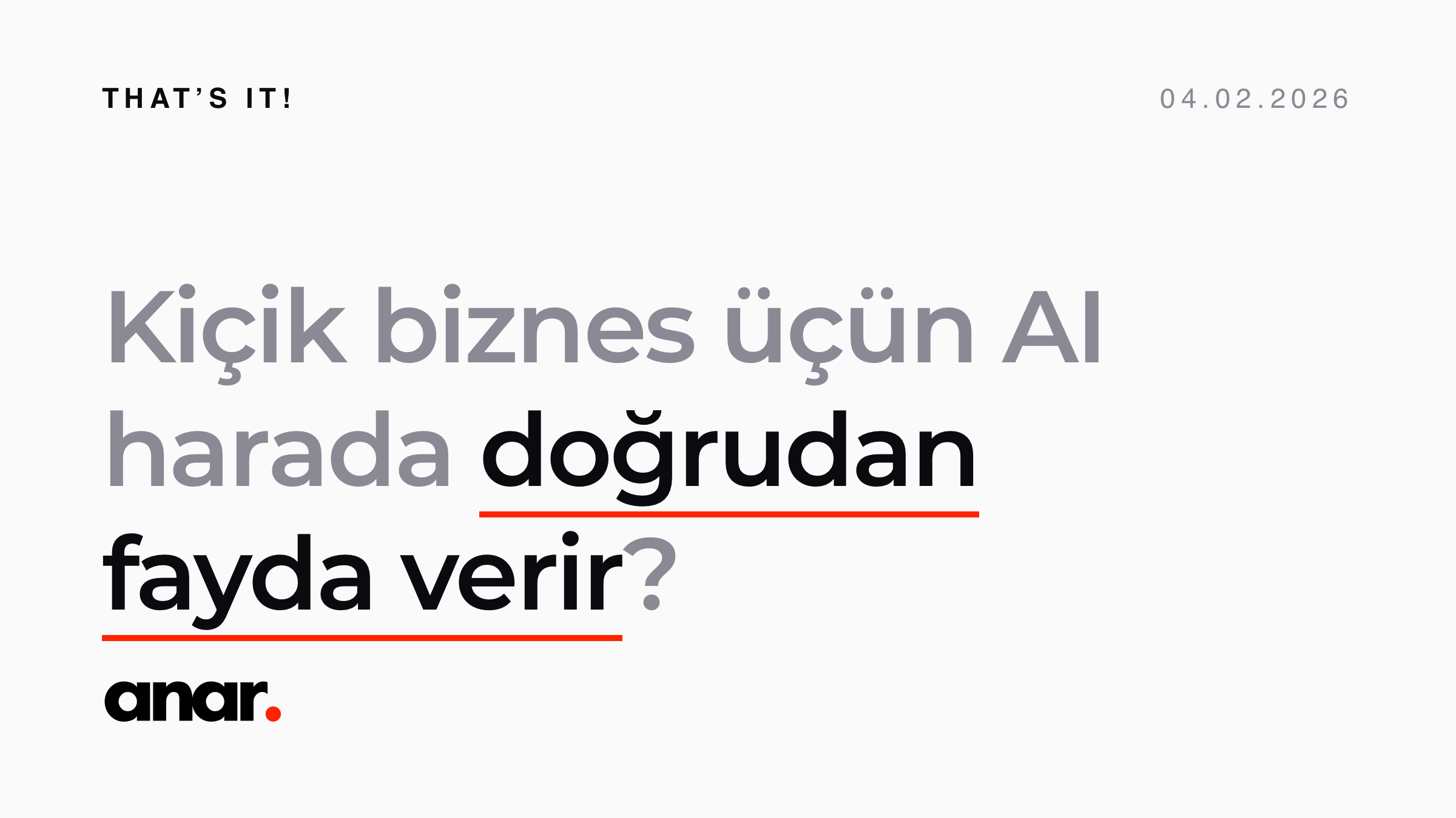 Kiçik biznes üçün AI harada doğrudan fayda verir?