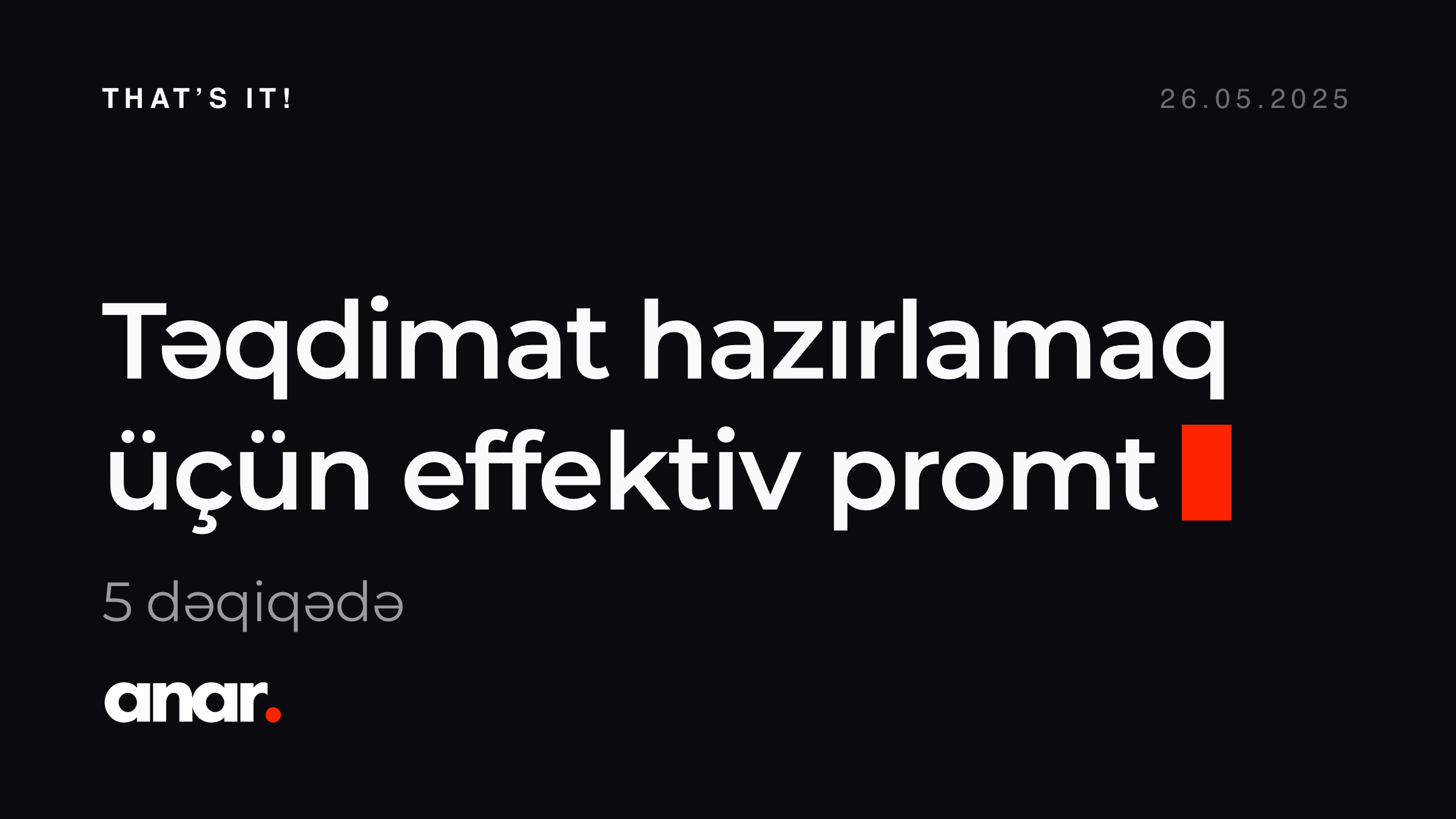 Təqdimat Hazırlamaq üçün Effektiv Promt və Alət – Anar Rustamli
